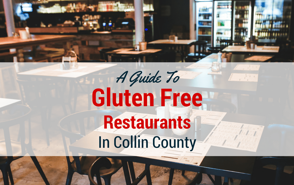 Gluten Free Restaurants Collin County