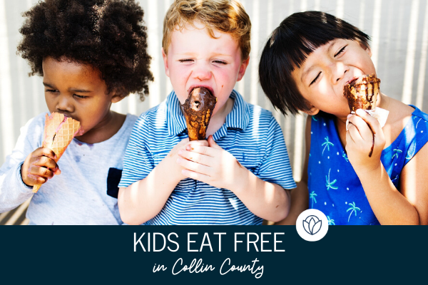 kids eat free plano frisco mckinney collin county