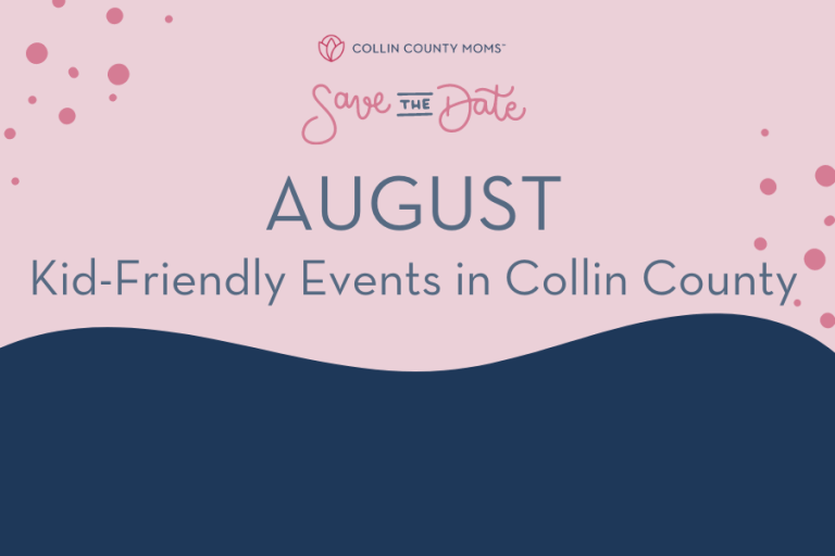 Save the Date :: things to do in Collin County August