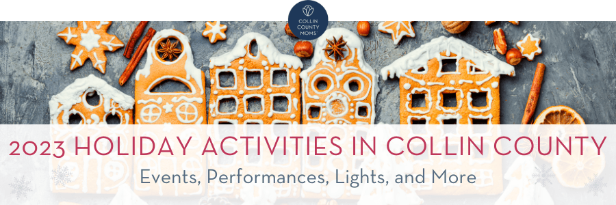 Holiday activities in Collin County