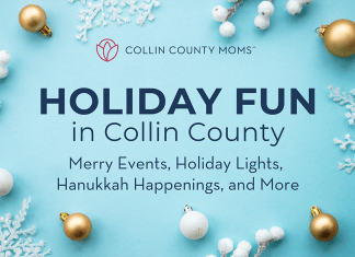 Collin County Moms Holiday Fun in Collin County: Merry events, holiday lights, Hanukkah happenings, and more!