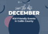 Save the Date :: December Kid-Friendly Events in Collin County Save the Date December Kid-Friendly Events in Collin County