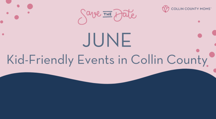 Kid-friendly events in Collin County for June 2024