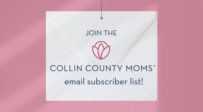 Join the Collin County Moms email subscriber list