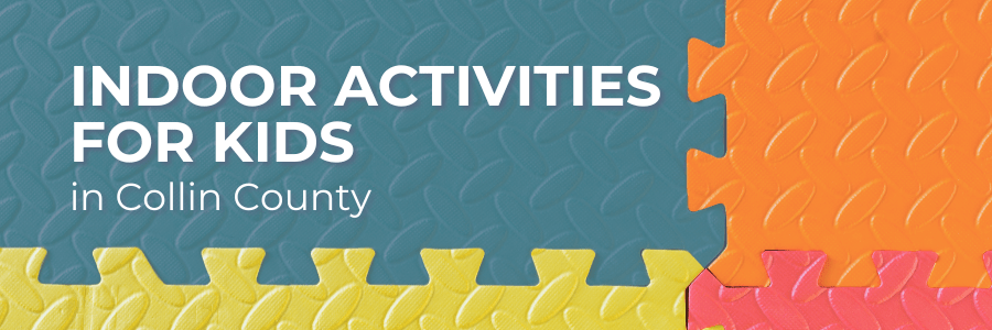 A puzzle play mat with the words "Indoor activities for kids in Collin County."