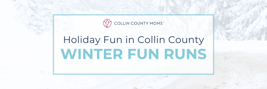 Holiday Fun in Collin County Winter Fun Runs