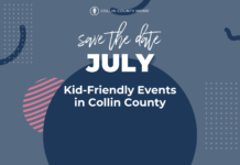 Save the Date :: July Kid-Friendly Events in Collin County